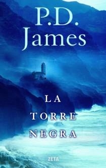 TORRE NEGRA, LA | 9788498725551 | JAMES, P.D.