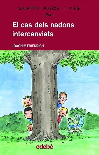 EL CAS DELS NADONS INTERCANVIATS | 9788468300184 | FRIEDRICH, JOACHIM