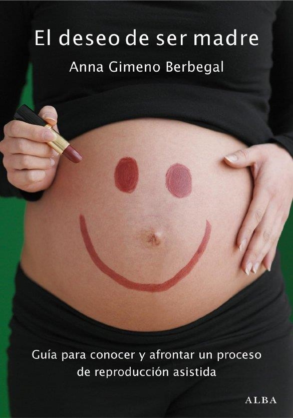 EL DESEO DE SER MADRE | 9788484286509 | GIMENO BERBEGAL, ANNA