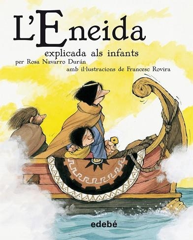 L'ENEIDA | 9788468302218 | ROSA NAVARRO DURAN & FRANSESC ROVIRA