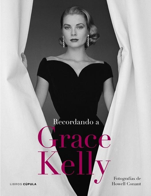 RECORDANDO A GRACE KELLY | 9788448068820 | CONANT, HOWELL (FOT)