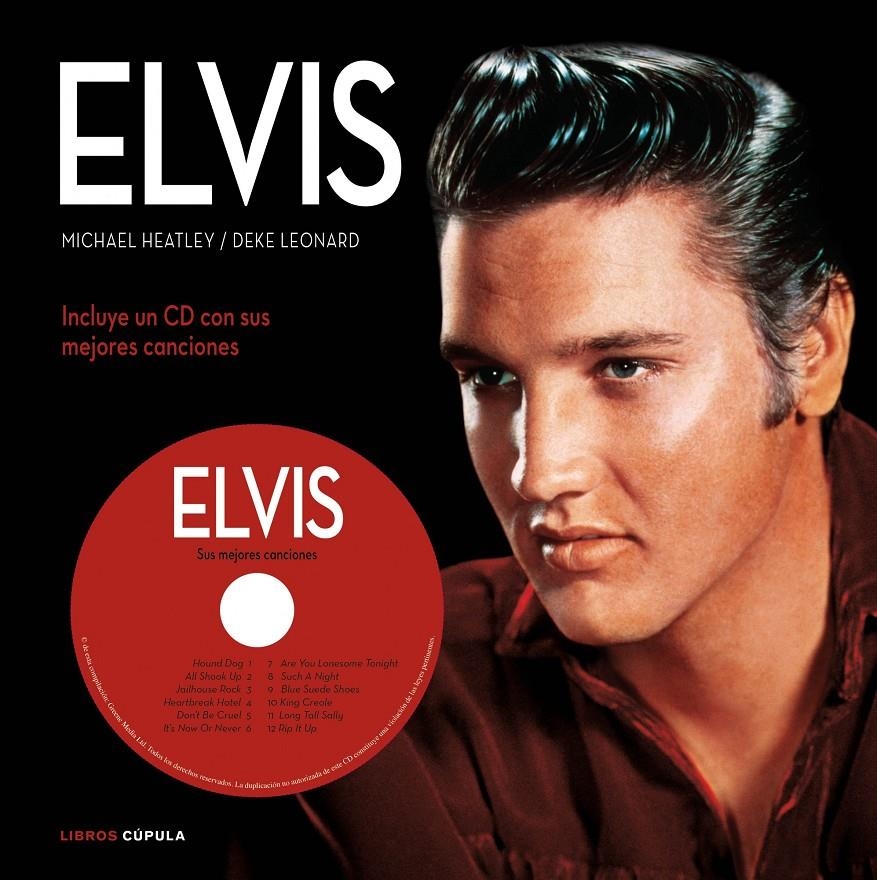 ELVIS | 9788448068936 | HEATLEY, MICHAEL/LEONARD, DEKE