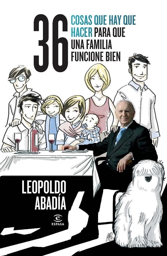 36 COSAS QUE HAY QUE HACER PARA QUE UNA FAMILIA FUNCIONE BIE | 9788467037234 | LEOPOLDO ABADIA