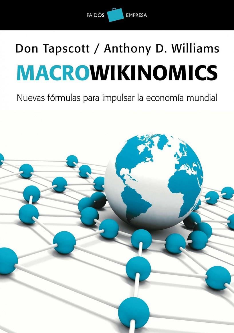 MACROWIKINOMICS | 9788449325649 | TAPSCOTT/WILLIAMS