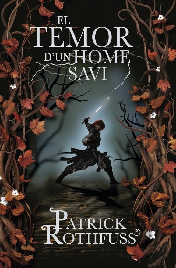 EL TEMOR D'UN HOME SAVI | 9788401387753 | PATRICK ROTHFUSS