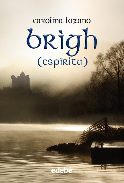 BRIGH (ESPIRITU) | 9788468303123 | LOZANO, CAROLINA