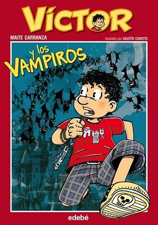 VICTOR Y LOS VAMPIROS | 9788468301983 | MAITE CARRANZA