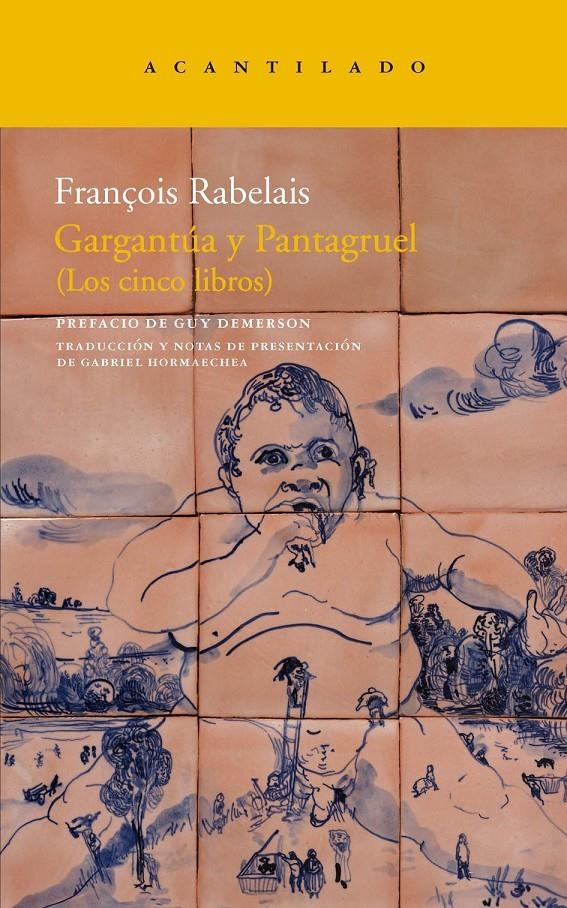 Gargantúa y Pantagruel : los cinco libros | 9788415277439 | François Rabelais