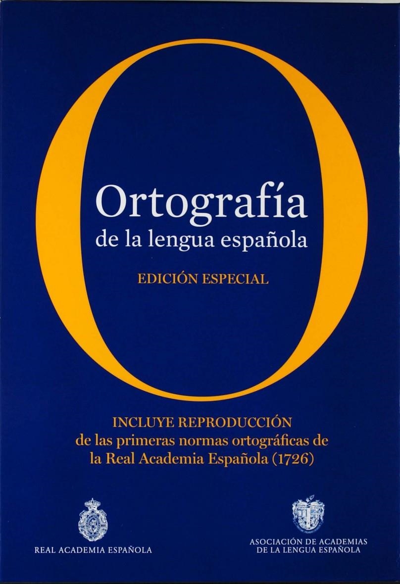 ORTOGRAFIA DE LA LENGUA ESPAÑOLA EE | 9788467038163 | VV.AA.