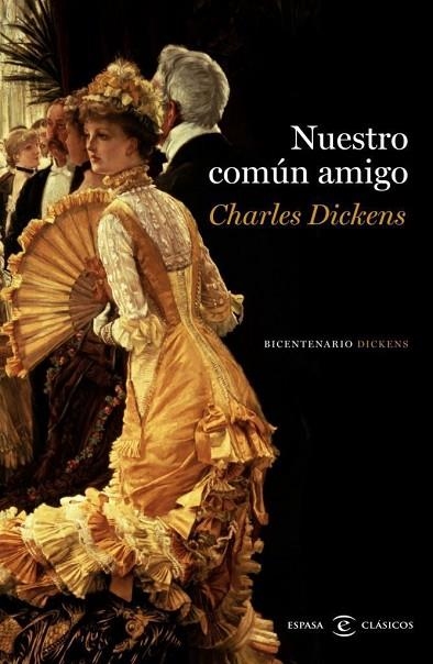 NUESTRO COMUN AMIGO | 9788467038217 | CHARLES DICKENS