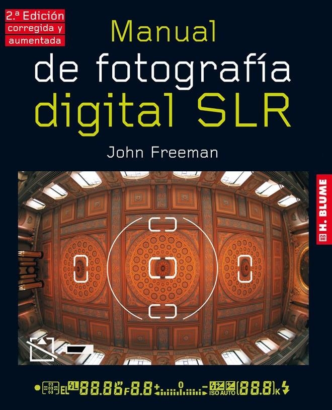 MANUAL DE FOTOGRAFIA DIGITAL SLR | 9788496669734 | FREEMAN, JOHN