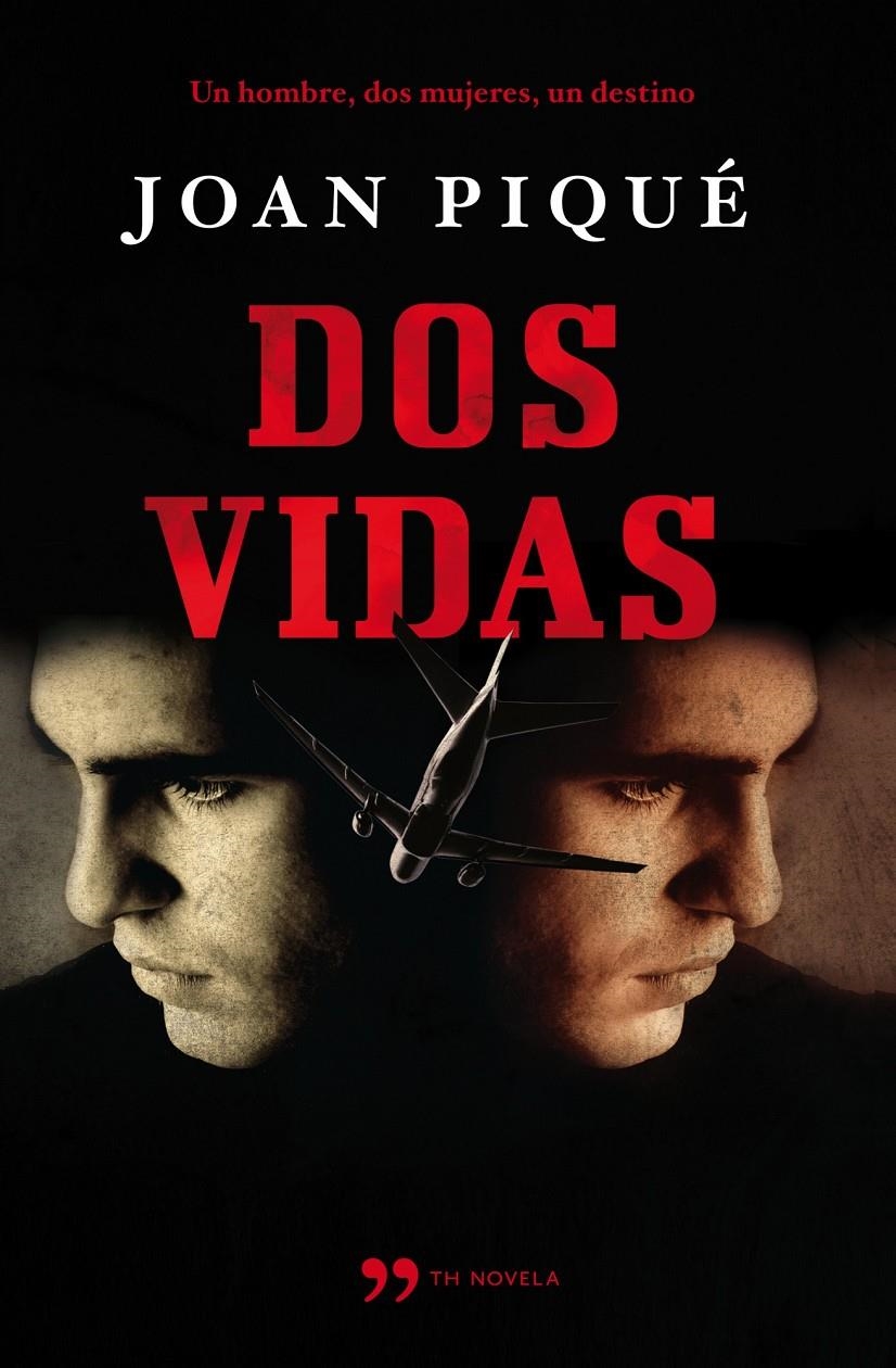 DOS VIDAS | 9788499980706 | PIQUE, JOAN