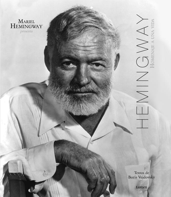 HEMINGWAY HOMENAJE A UNA VIDA | 9788426419460 | MARIEL HEMINGWAY