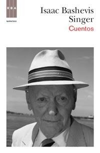 CUENTOS | 9788490061336 | BASHEVIS SINGER, ISAAC