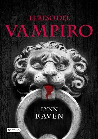 EL BESO DEL VAMPIRO | 9788408087960 | RAVEN, LYNN