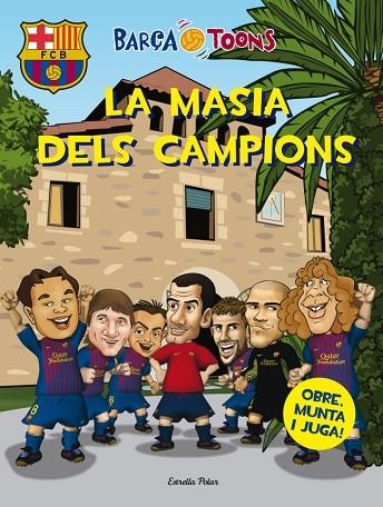 BARÇA TOONS LA MASIA DELS CAMPIONS | 9788499326016 | VV.AA.