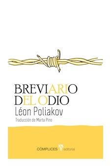 BREVIARIO DEL ODIO | 9788493945800 | POLIAKOV, LEON