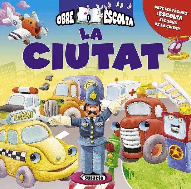 OBRE I ESCOLTA LA CIUTAT | 9788467710878 | SUSAETA, EQUIPO