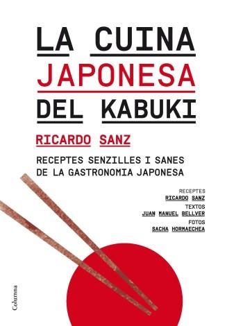 CUINA JAPONESA DEL KABUKI | 9788466414364 | RICARDO SANZ