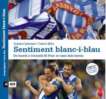 SENTIMENT BLANC-I-BLAU | 9788415224273 | IGLESIAS, QUIQUE & MIRA, CARLOS