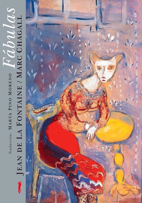 FABULAS JEAN DE LA FONTAINE / MARC CHAGALL | 9788492412747 | PINO MORENO, MARTA