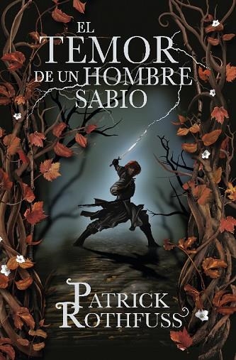 El temor de un hombre sabio : crónica del asesino de reyes,2 | 9788401352331 | Patrick Rothfuss