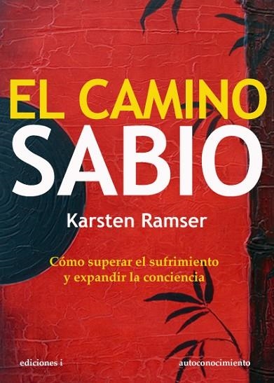 EL CAMINO SABIO | 9788496851764 | RAMSER, KARSTEN