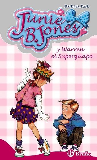 JUNIE B. JONES Y WARREN EL SUPERGUAPO | 9788421698457 | PARK, BARBARA