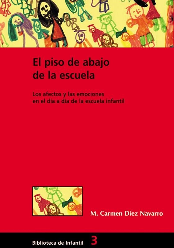 EL PISO DE ABAJO DE LA ESCUELA | 9788478272846 | DIEZ, MARIA DEL CARMEN