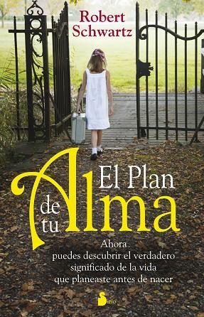 EL PLAN DE TU ALMA | 9788478087525 | SCHWARTZ, ROBERT