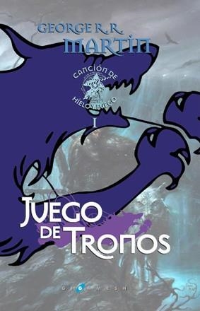 CANCION DE HIELO Y FUEGO 1 JUEGO DE TRONOS | 9788496208490 | GEORGE R. R. MARTIN