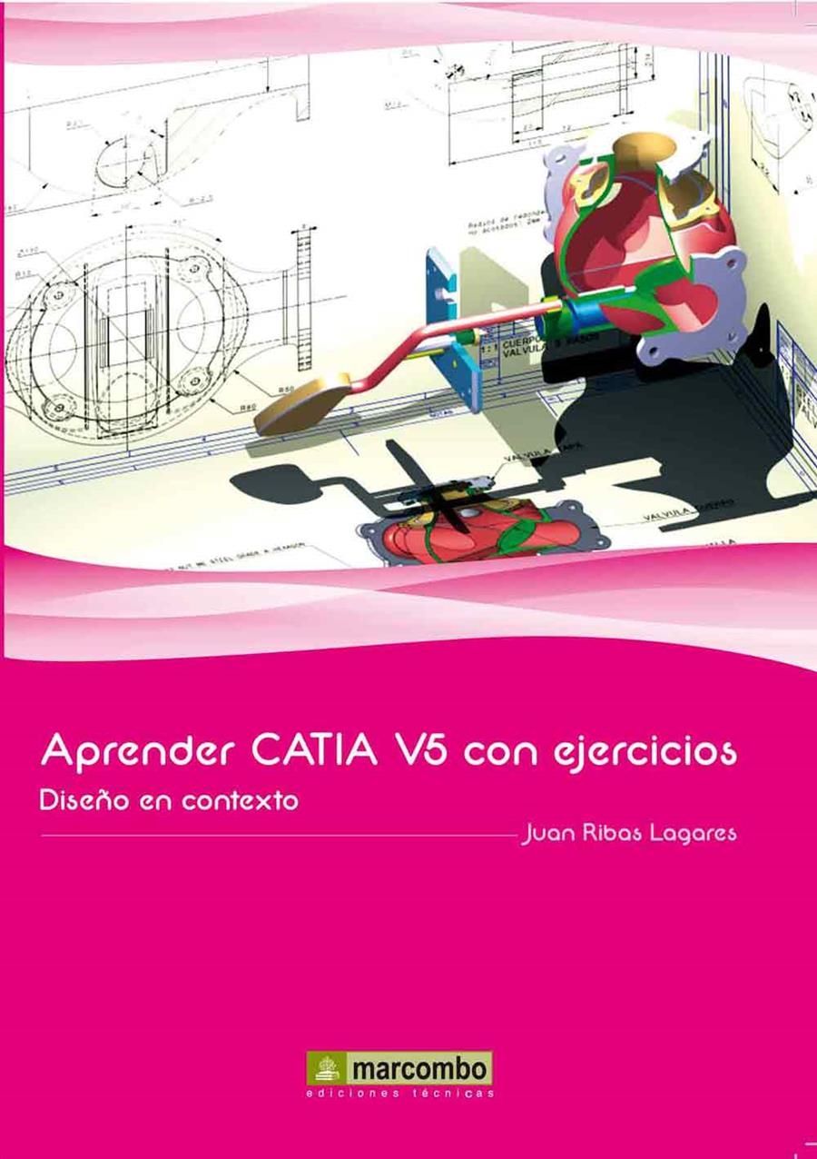 APRENDER CATIA V5 CON EJERCICIOS | 9788426717580 | RIBES LAGARES, JUAN