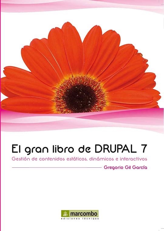 EL GRAN LIBRO DE DRUPAL 7 | 9788426717689 | GIL, GARCIA, GREGORIO