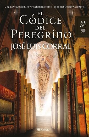 EL CODICE DEL PEREGRINO | 9788408108986 | CORRAL, JOSE LUIS