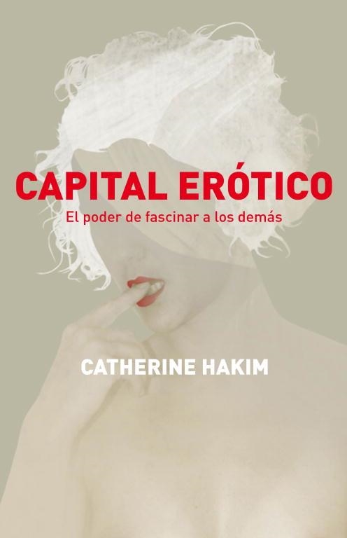 CAPITAL EROTICO | 9788499920597 | HAKIM, CATHERINE