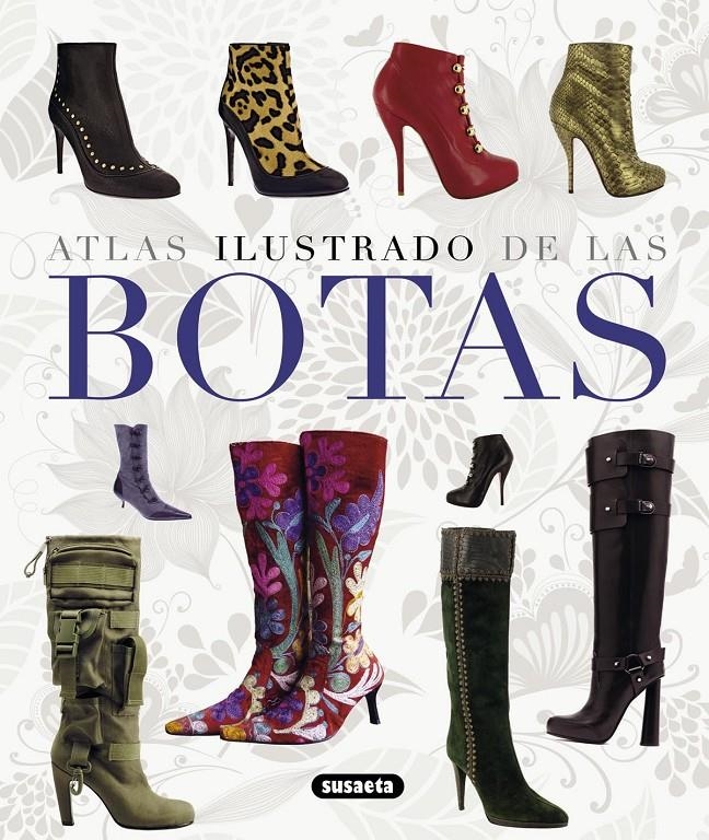 ATLAS ILUSTRADO DE LAS BOTAS | 9788467716214 | VVAA