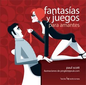 FANTASIAS Y JUEGOS | 9788415088172 | SCOTT, PAUL