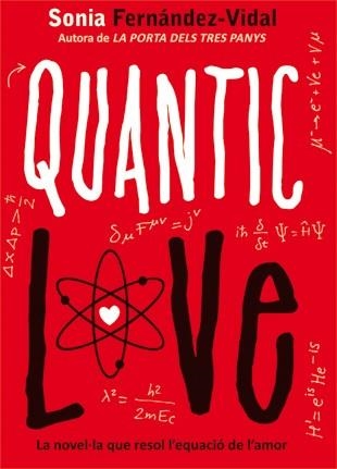 QUANTIC LOVE | 9788424641696 | FERNANDEZ VIDAL, SONIA