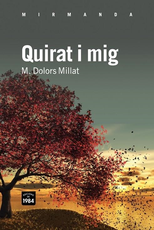 QUIRAT I MIG MIR-88 | 9788492440757 | MILLAT, DOLORS