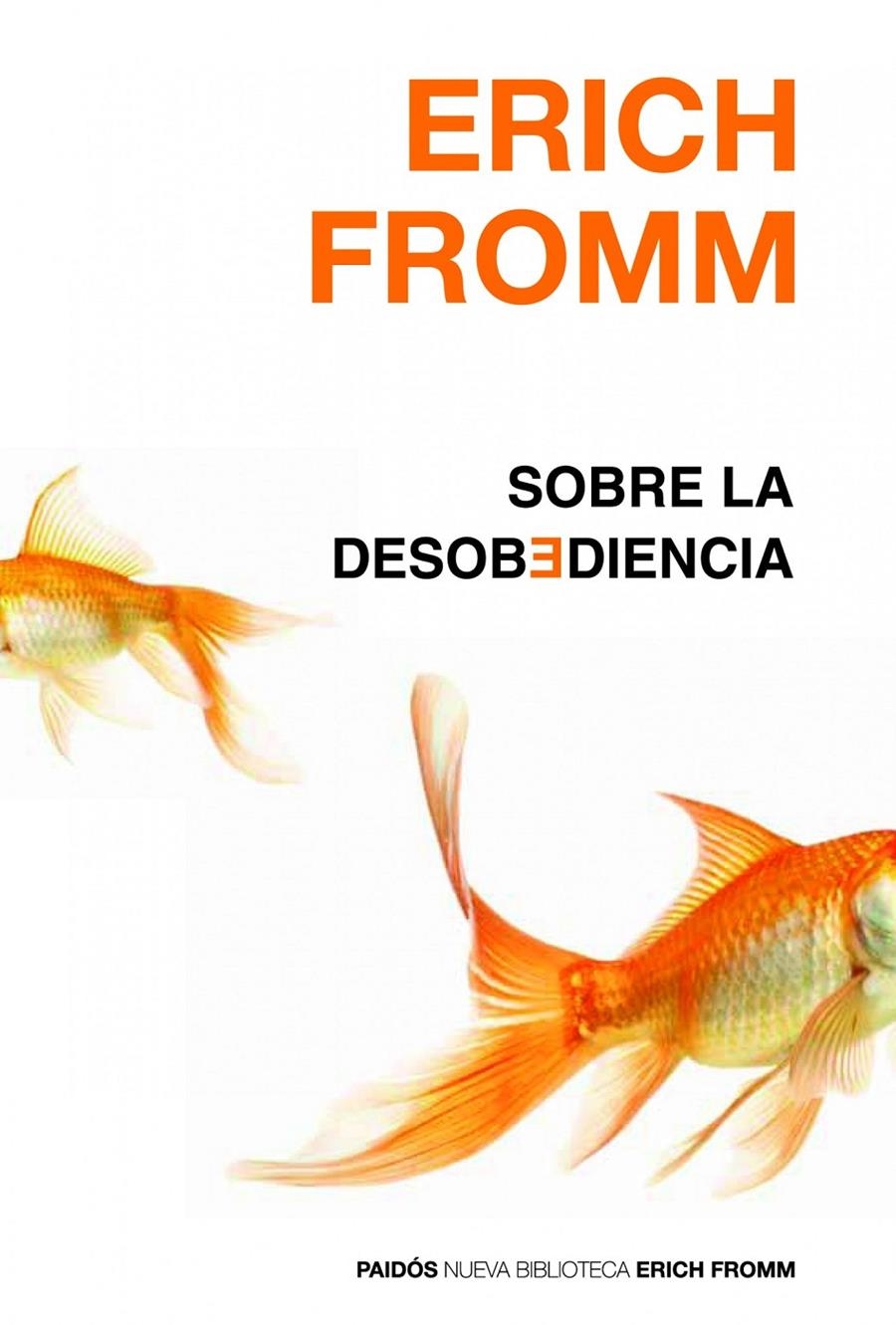 SOBRE LA DESOBEDIENCIA | 9788449325878 | FROMM, ERICH