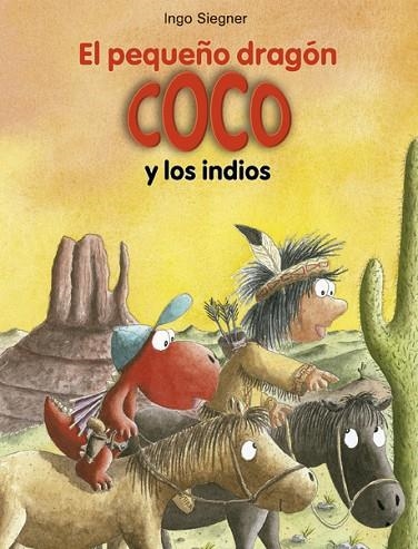 EL PEQUEÑO DRAGON COCO Y LOS INDIOS | 9788424642686 | SIEGNER, INGO