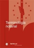 TERMINOLOGIA NOTARIAL | 9788439364191 | VV.AA.