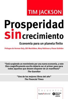 PROSPERIDAD SIN CRECIMIENTO, LA | 9788498883817 | JACKSON, TIM