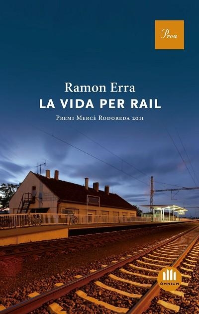 VIDA PER RAIL, LA | 9788475882888 | ERRA, RAMON