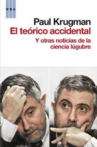 EL TEORICO ACCIDENTAL | 9788490061855 | KRUGMAN, PAUL