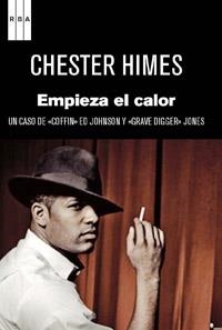 EMPIEZA EL CALOR | 9788490061749 | HIMES, CHESTER