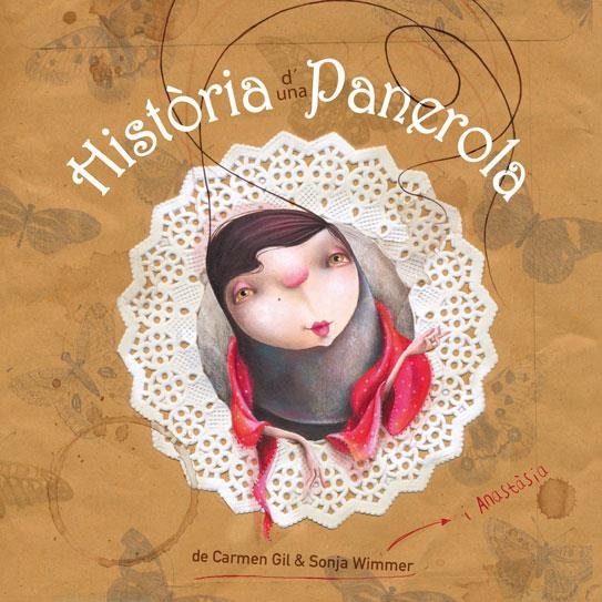 HISTORIA D'UNA PANEROLA | 9788415241744 | GIL, CARMEN & WIMMER, SONJA