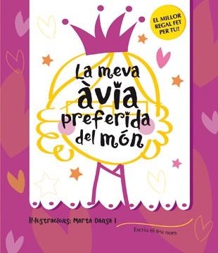 MEVA AVIA PREFERIDA DEL MON, LA | 9788424643201 | DANSA, MARTA