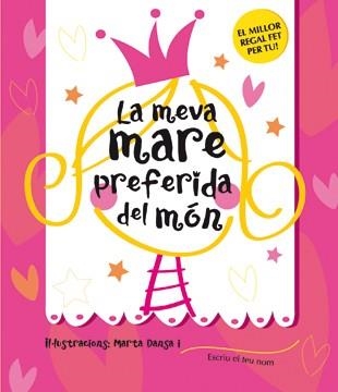 MEVA MARE PREFERIDA DEL MON, LA | 9788424643225 | DANSA, MARTA