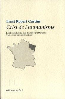 CRISI DE L´HUMANISME | 9788493858780 | CURTIUS, ERNST ROBERT